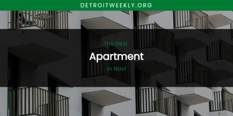 Novi's Best Apartment