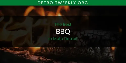 Guide to Best BBQ in Meto Detroit