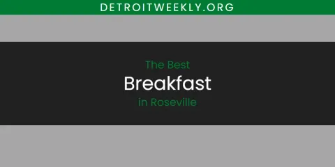Best Breakfast in Roseville: Complete Guide