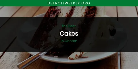 The Absolute Best Cakes in Canton