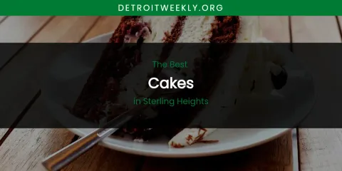 Sterling Heights' Best Cakes