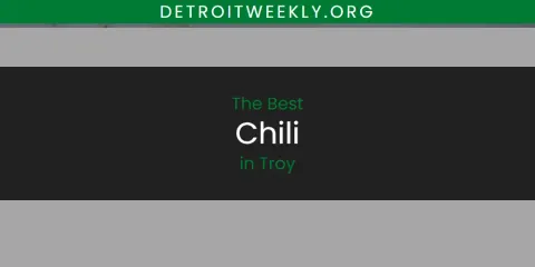 Troy's Best Chili