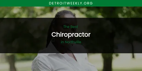 Northville's Best Chiropractor
