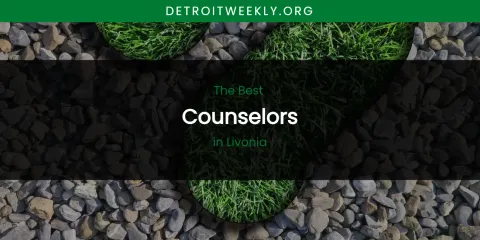 Livonia's Best Counselors