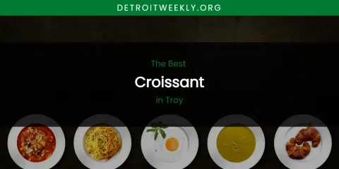 Troy's Best Croissant
