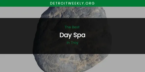 Troy's Best Day Spa