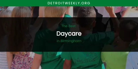 The Absolute Best Daycare in Birmingham