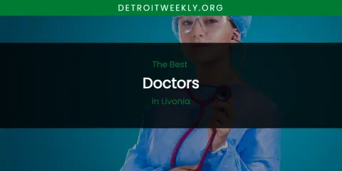 Livonia's Best Doctors