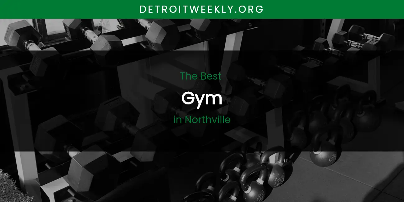 Northville's Best Gym featured