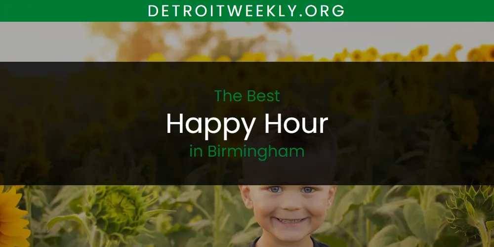 2026 Ranked: Best Happy Hour in Birmingham