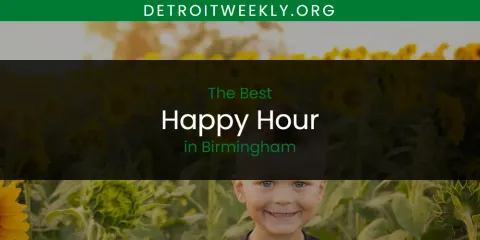 Ranked: Best Happy Hour in Birmingham