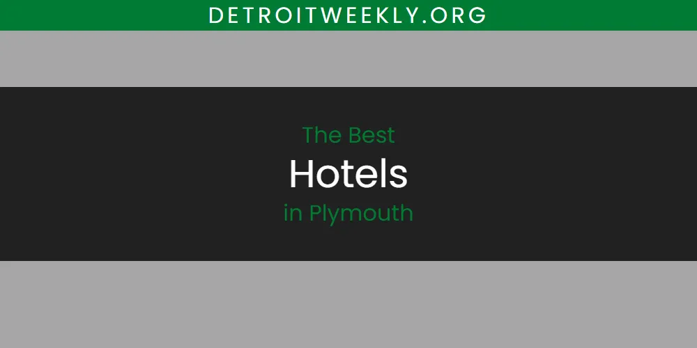 Best Hotels in Plymouth: 2026 Ultimate Guide