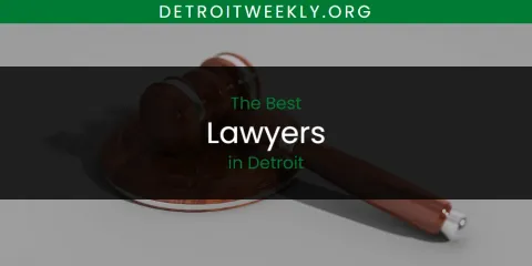 Ranked: Best Lawyers in Detroit