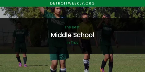 Troy's Best Middle School