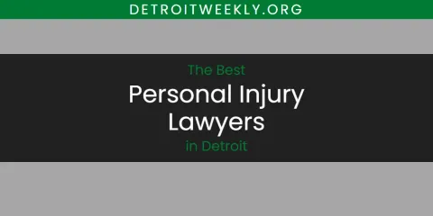Best Personal Injury Lawyers in Detroit: Ultimate Guide