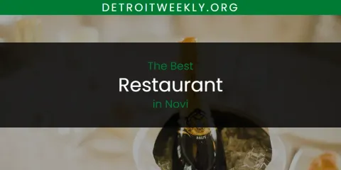 Discover the Best Restaurant in Novi
