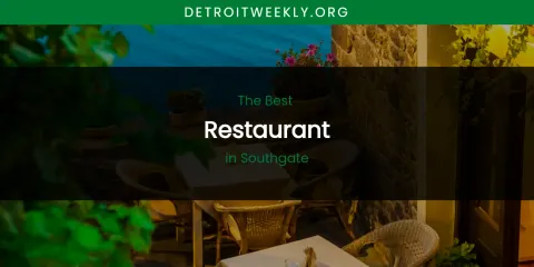 Southgate's Best Restaurant