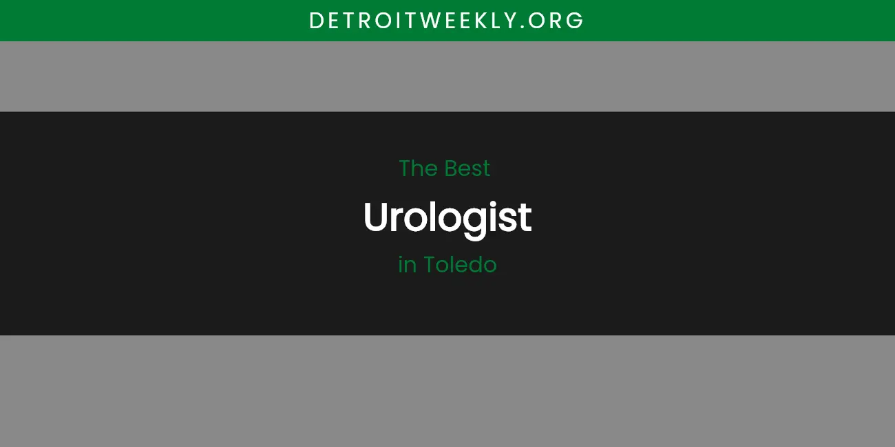 Toledo's Best Urologist featured